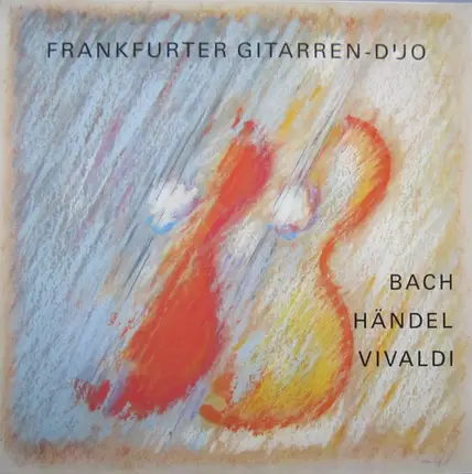 J. S. Bach / Händel / Vivaldi - Spielt Bach Händel Vivaldi