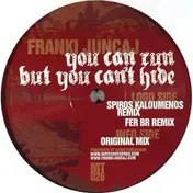 Franki Juncaj - You Can Run But You Can't Hide