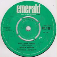 Frankie McBride - Five Little Fingers