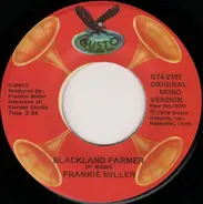 Frankie Miller - Black Land Farmer