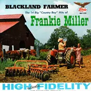 Frankie Miller - Blackland Farmer