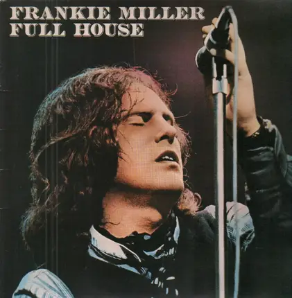 Frankie Miller - Full House