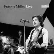 LP - Frankie Miller - Live - Ltd ed/ Numbered