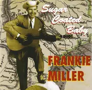 CD - Frankie Miller - Sugar Coated Baby