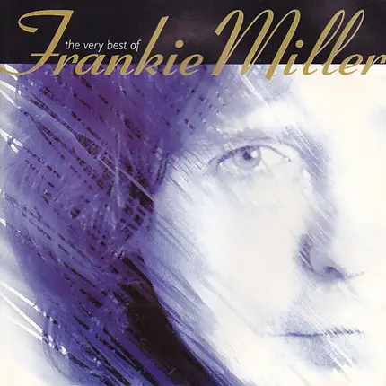 Frankie Miller - The Very Best Of