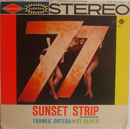 Frankie Ortega & Sy Oliver - 77 Sunset Strip And Other Selections