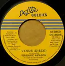 7inch Vinyl Single - Frankie Avalon - Venus (Disco)