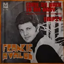 7inch Vinyl Single - Frankie Avalon - Come On Back To Me Baby / Empty