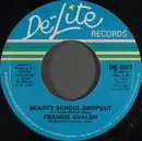 7inch Vinyl Single - Frankie Avalon - Beauty School Dropout - Pitman Pressing