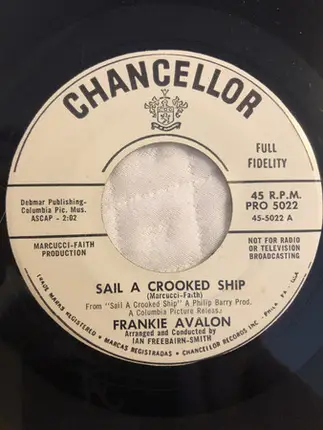 Frankie Avalon - Sail A Crooked Ship / Opposites Attract