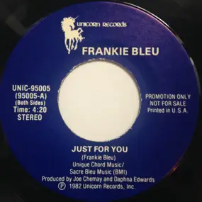 Frankie Bleu - Just For You
