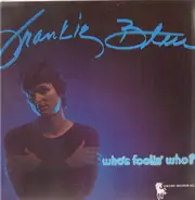 Frankie Bleu - Who's Foolin' Who?