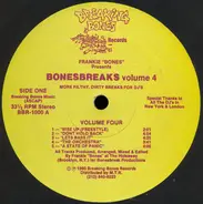 Frankie Bones Presents Bonesbreaks - Volume 4 (More Filthy, Dirty Breaks For DJ's)