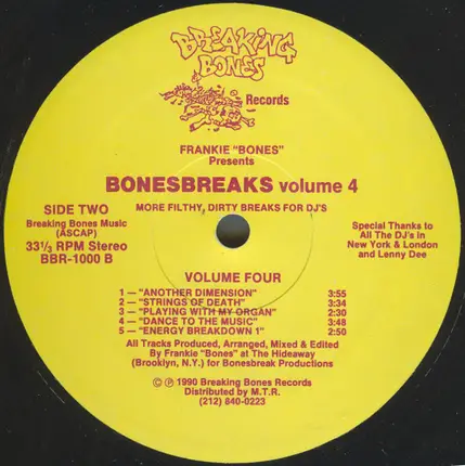 Frankie Bones Presents Bonesbreaks - Volume 4 (More Filthy, Dirty Breaks For DJ's)