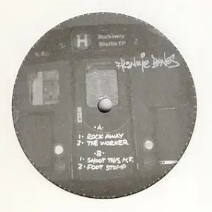 Frankie Bones - Rockaway Shuttle EP