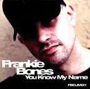 CD - Frankie Bones - You Know My Name