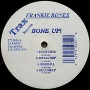 Frankie Bones - Bone Up!
