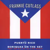 Frankie Cutlass - Puerto Rico
