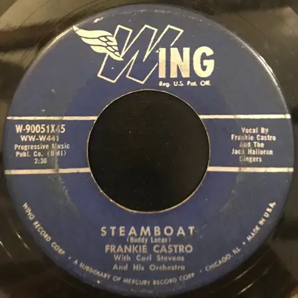 Frankie Castro - Why Baby Why / Steamboat