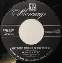 7inch Vinyl Single - Frankie Castro - Why Don't You Fall In Love With Me