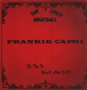LP - Frankie Capri - The Spicy Meatball - Signed by Capri on bc and on Portrait Insert!