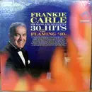LP - Frankie Carle And His Orchestra - 30 Hits Of The Flaming '40s