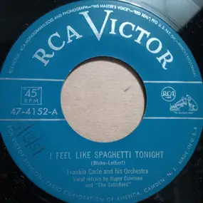 Frankie Carle - I Feel Like Spaghetti Tonight