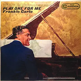 Frankie Carle - Play One For Me