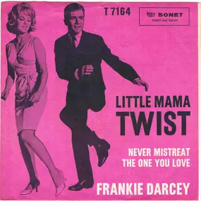 Frankie Darcey - Little Mama Twist