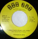 7inch Vinyl Single - Frankie Dee - Another Point Of View