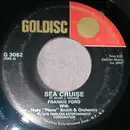 7inch Vinyl Single - Frankie Ford - Sea Cruise