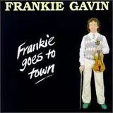 CD - Frankie Gavin - Frankie Goes To Town