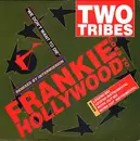 12inch Vinyl Single - Frankie Goes To Hollywood - Two Tribes (Remixes By Intermission)