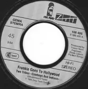 7inch Vinyl Single - Frankie Goes To Hollywood - Two Tribes