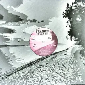 Frankie - Hunt Ep