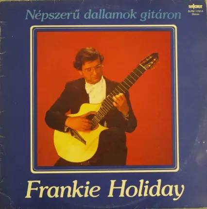 Frankie Holiday - Népszerű Dallamok Gitáron (From Europe With Love)