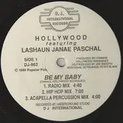 The Hollywood - Be My Baby