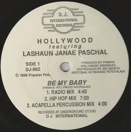Frankie 'Hollywood' Rodriguez Featuring Lashaun Janae Paschal - Be My Baby
