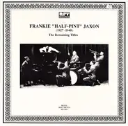 Frankie Jaxon - (1927-1940) The Remaining Titles