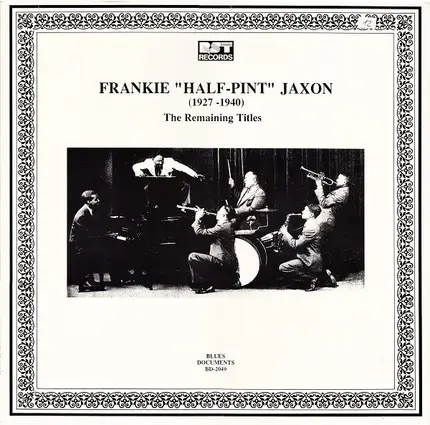 Frankie Jaxon - (1927-1940) The Remaining Titles