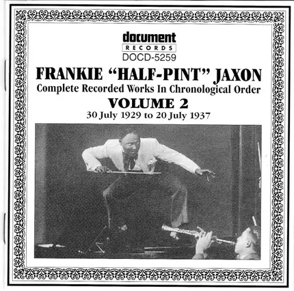 Frankie Jaxon - Complete Recorded Works In Chronological Order Volume 2 (30 July 1929 To 20 July 1937)