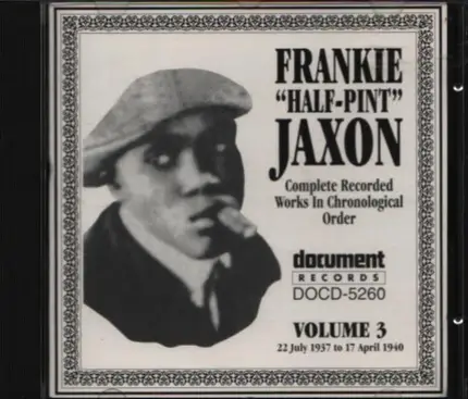 Frankie Jaxon - Complete Recorded Works In Chronological Order Volume 3 (22 July 1937 To 17 April 1940)