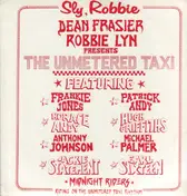 Frankie Jones - Sly, Robbie, Dean Frasier & Robbie Lyn Presents Unmetered Taxi