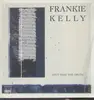 12inch Vinyl Single - Frankie Kelly - Aint that the truth (Extended/Shortversion) / Nyeema, I love you