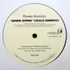 12inch Vinyl Single - Frankie Knuckles - Gimme Gimme (Disco Shimmy) / The Whistle Song Revisited
