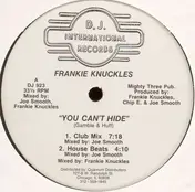 Frankie Knuckles - You Can't Hide
