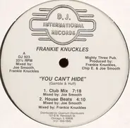 Frankie Knuckles - You Can't Hide