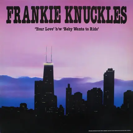 Frankie Knuckles - Your Love