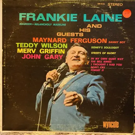 Frankie Laine , John Gary , Merv Griffin , Teddy Wilson , Maynard Ferguson - Frankie Laine And His Guests