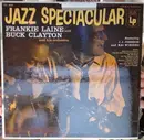 LP - Frankie Laine And Buck Clayton And His Orchestra Featuring J.J. Johnson And Kai Winding - Jazz Spectacular